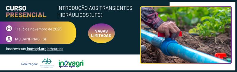 Curso presencial introduz conceitos de transientes hidráulicos em irrigação