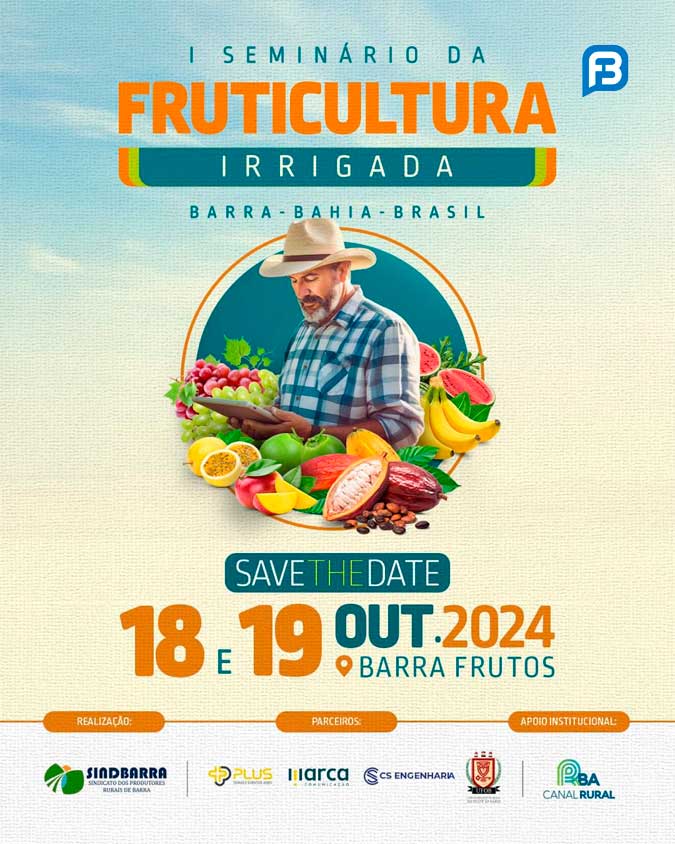 I Seminário da Fruticultura Irrigada em Barra, na Bahia