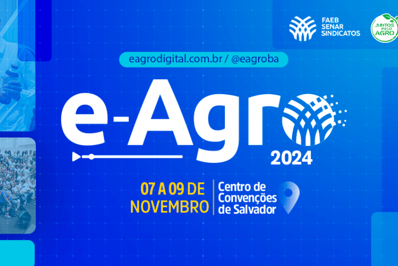 e-Agro 2024: Feira de Inovação e Tecnologia Agropecuária em Salvador