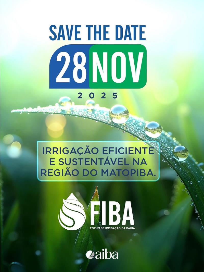 Fórum de Irrigação da Bahia 2025: inovação e sustentabilidade em pauta