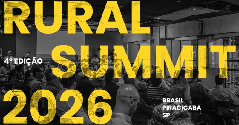 Rural Summit 2026: inovação e tecnologia no agronegócio brasileiro